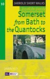 Somerset from Bath to the Quantocks: Leisure Walks for All Ages (Jarrold Short Walks Guides)