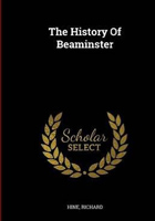 The History Of Beaminster