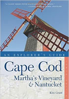 Explorers Guide Cape Cod, Marthas Vineyard and Nantucket