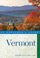Vermont: An Explorers Guide