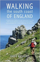 Walking the South Coast of England: A Complete Guide to Walking the South-facing Coasts of Cornwall, Devon, Dorset, Hampshire