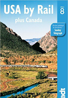 USA by Rail: plus Canadas main routes