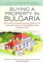 Buying in Bulgaria: A Complete Property Buyers Guide to Bulgaria