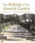 Making Alnwick Garden: The Duchess and I