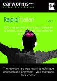 Rapid Italian: 200  Essential Words and Phrases Anchored into Your Long Term Memory with Great Music