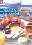 How to Run Quality Bed and Breakfast